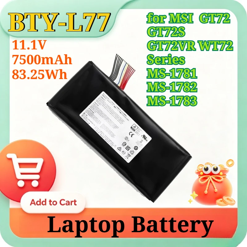 Аккумулятор Li-Po BTY-L77 11.1V 7500mAh 83.25Wh для ноутбуков MSI GT72, GT72S, GT72VR, WT72 серий (MS-1781, MS-1782, MS-1783)