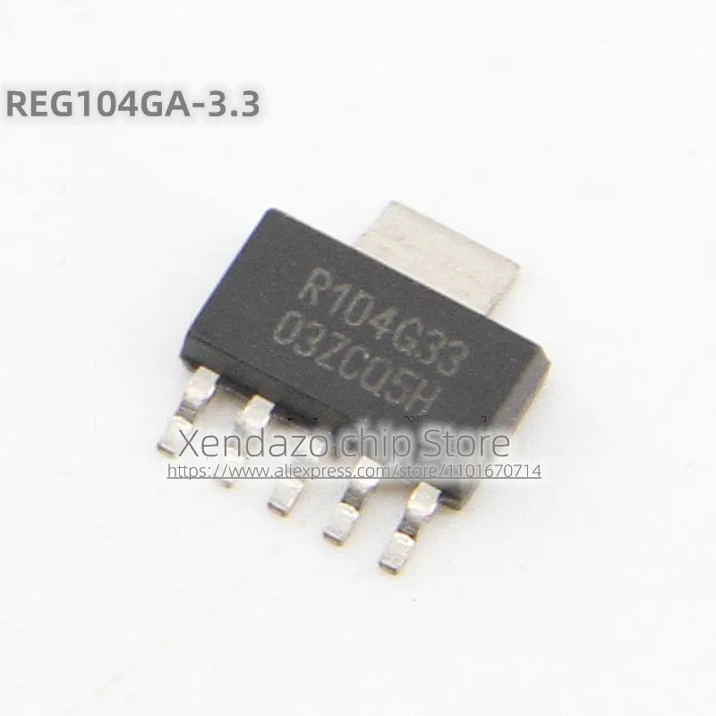 10pcs/lot REG104GA-3.3 REG104GA Silk screen printing R104G33 SOT223-5 package Low dropout regulator chip