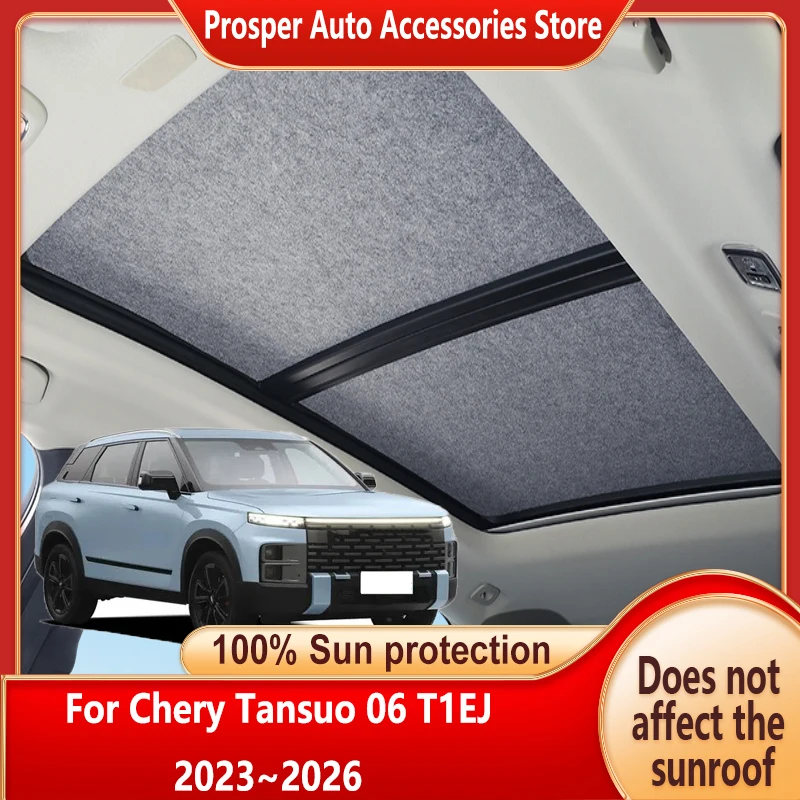 

Car Panoramic Sunroof Insulation Roof Visor For Chery Tansuo 06 2023~2026 Sun Protection Adsorption Suede Sky Curtain Sunshade