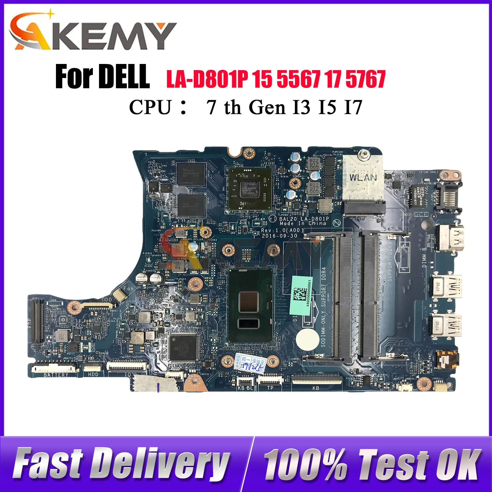 

For DELL Inspiron 15 5567 17 5767 Notebook Mainboard BAL20 LA-D801P with i3 i5 i7 CPU DDR4 CN-0KFWK9 0Y8N7H 100% Fully Tested