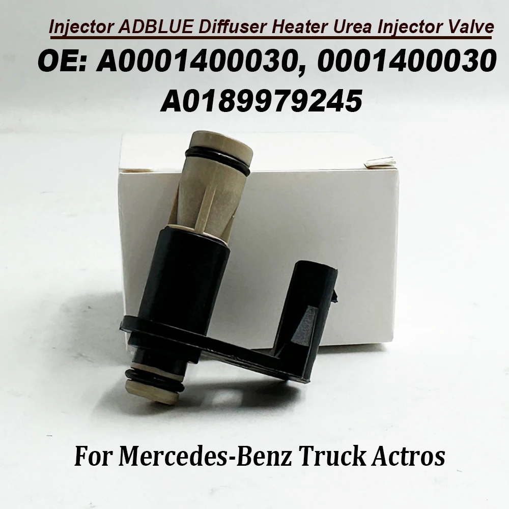 New A0001400030 Injector ADBLUE Diffuser Heater 0001400030 For Mercedes-Benz Truck Actros Urea Injector Valve