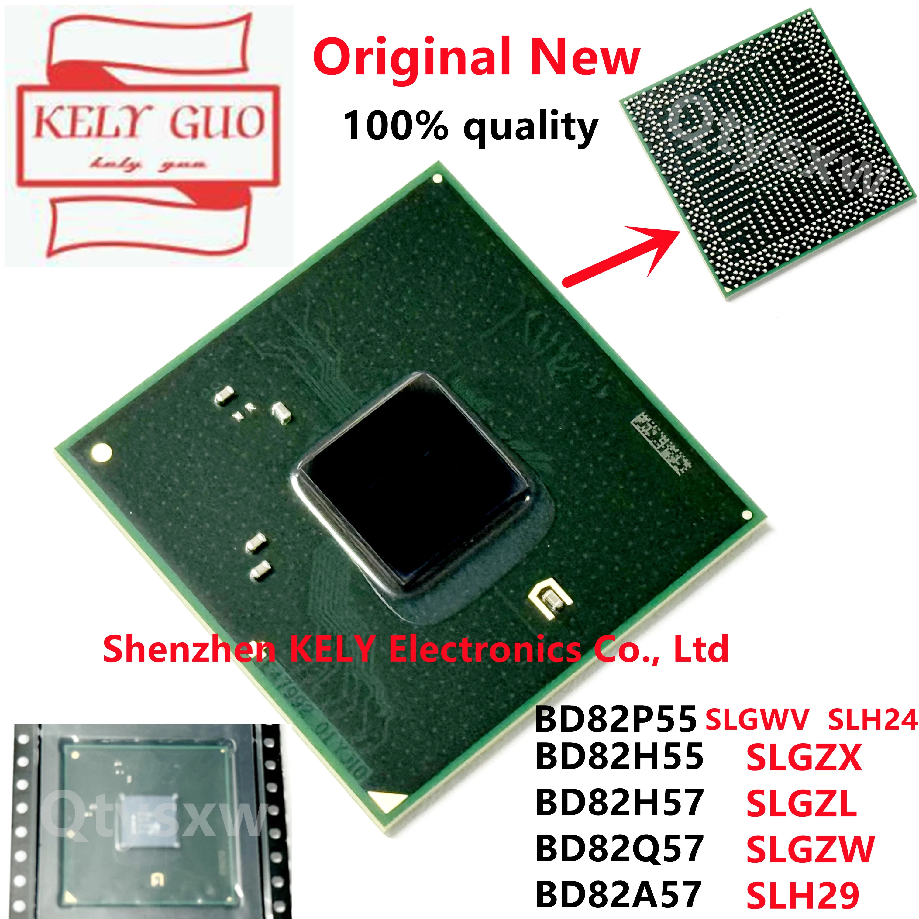 100% NEW BD82P55 SLGWV SLH24 BD82H55 SLGZX BD82H57 SLGZL BD82Q57 SLGZW  BD82A57 SLH29 BGA chipset