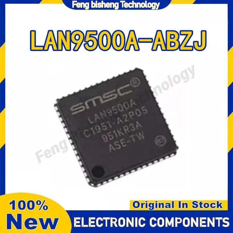 

5PCS LAN9500A-ABZJ LAN9500A LAN9500 LAN IC USB Chip QFN-56 100% New Original in stock