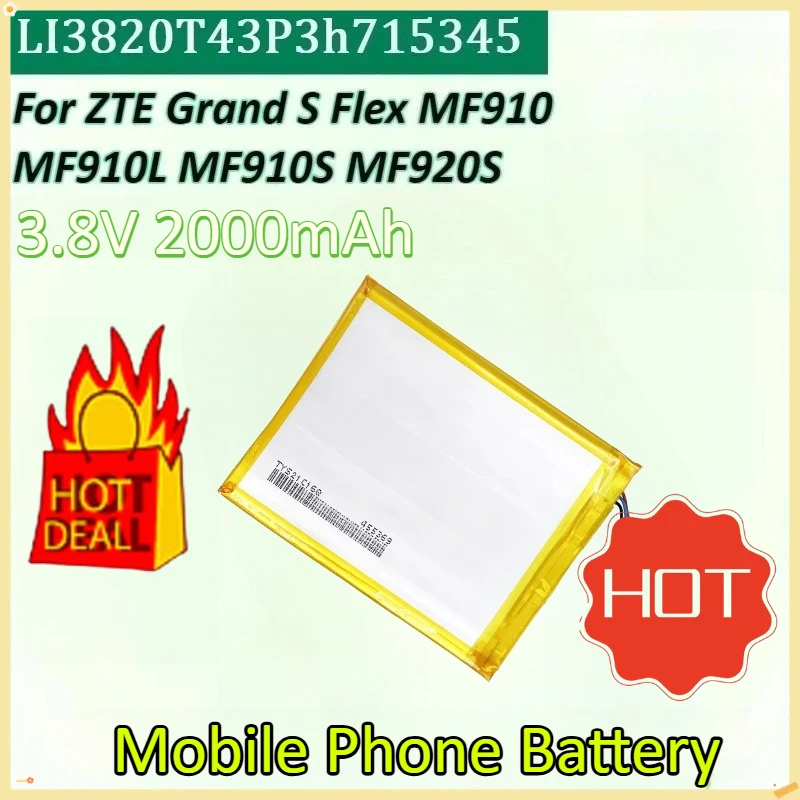 

New LI3820T43P3h715345 3.8V 2000mAh for ZTE Grand S Flex MF920S MF910S MF910L MR150-2 MTC835F MR150-5 MF910 Mobile Phone Battery