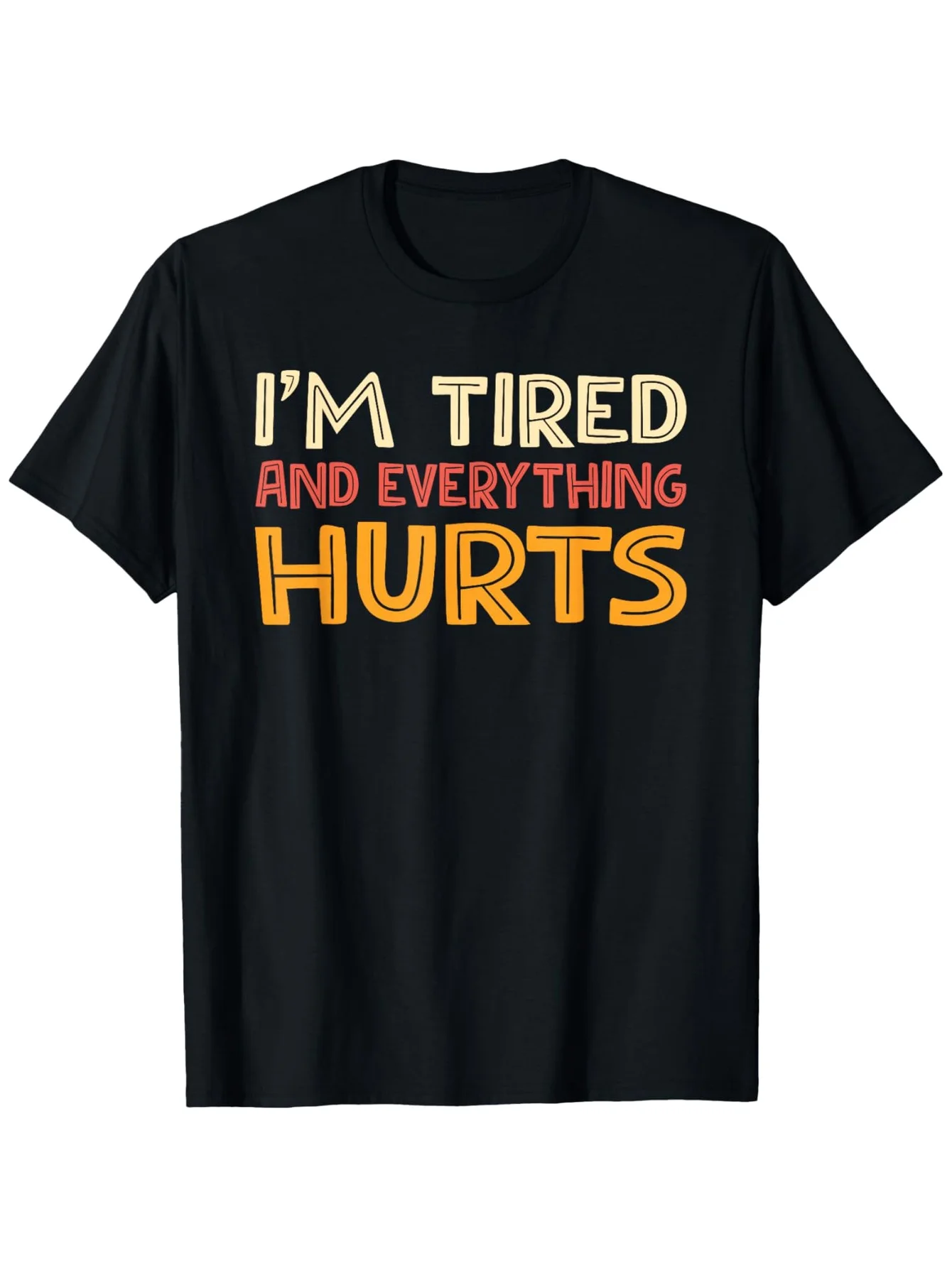 تي شيرت رياضي "أنا متعب وكل شيء يؤلم" - هدية روح الدعابة بعد التمرين