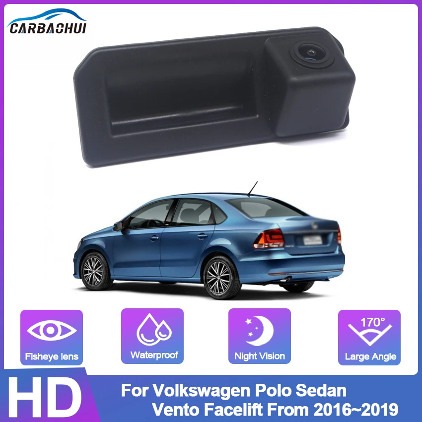 

Car Trunk Handle Rear View Camera CCD HD Waterproof Fisheye For Volkswagen Polo Sedan Vento Facelift From 2016 2017 2018 2019