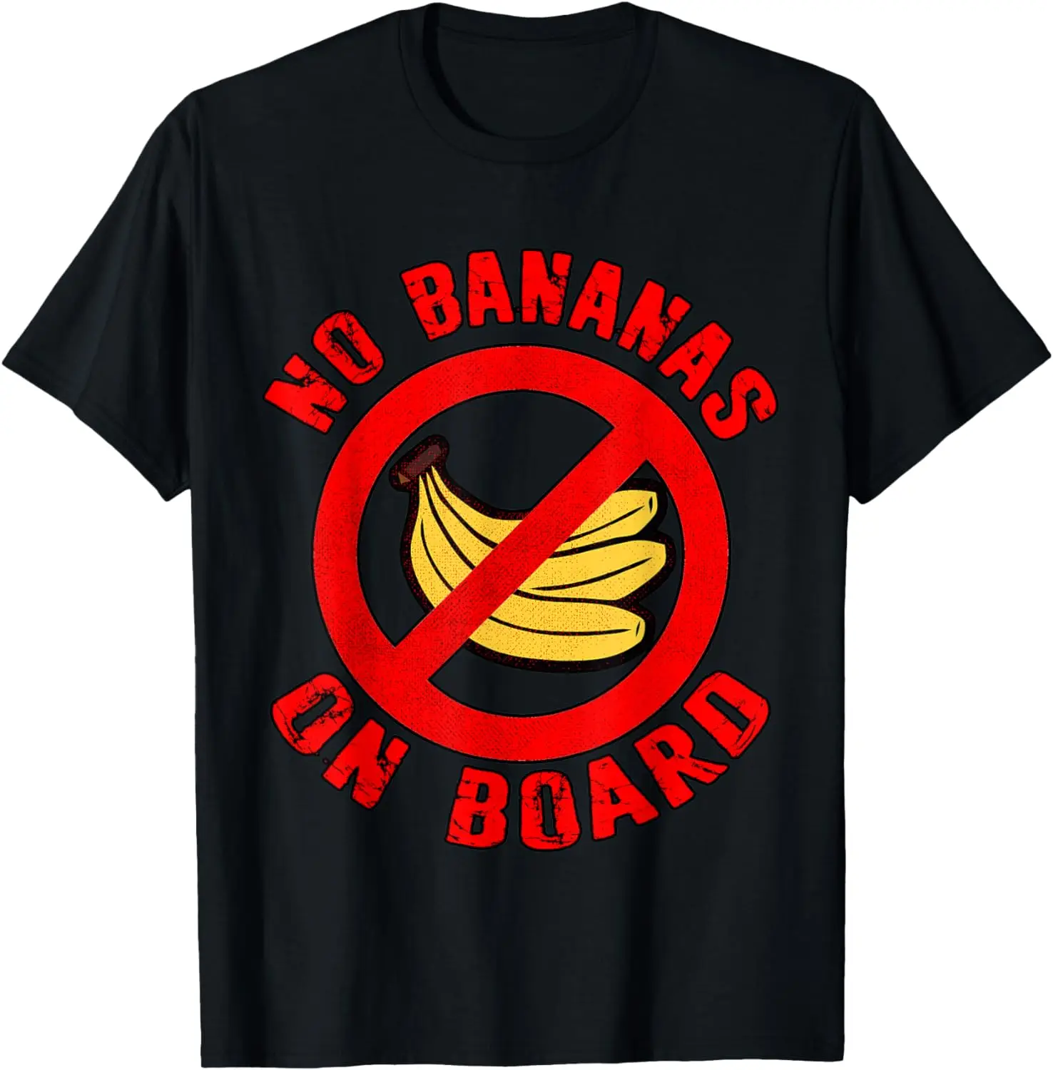 

No Bananas on Board Boat Fishermen Superstition Funny T-Shirt