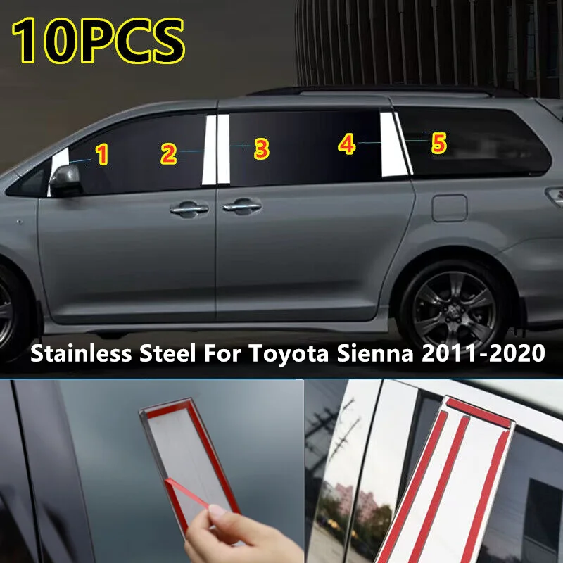 

10PCS/set Stainless Steel Window Door Pillar Post Trims Cover For Toyota Sienna 2011-2020