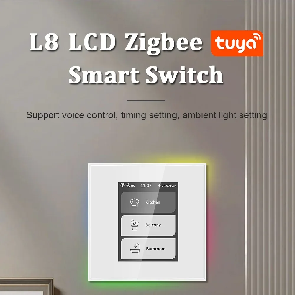 

TUYA Zigbee Smart Switch 3 Gang Light Curtain Switch L8 LCD Touch Panel Switch Support Voice Control GOOGLE HOME Alexa Siri