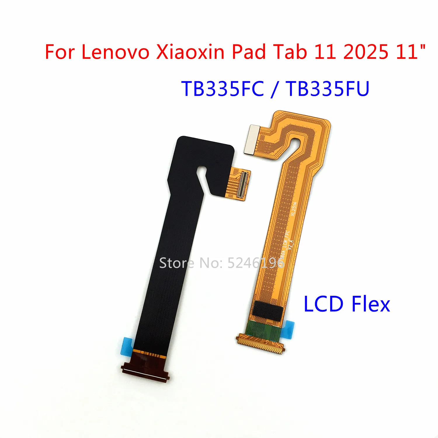 

1pcs LCD Display Flex Cable Connect Mainboard For Lenovo Xiaoxin Pad Tab 11 2025 11" TB335FC TB-335FC TB335FU TB-335FU Replace