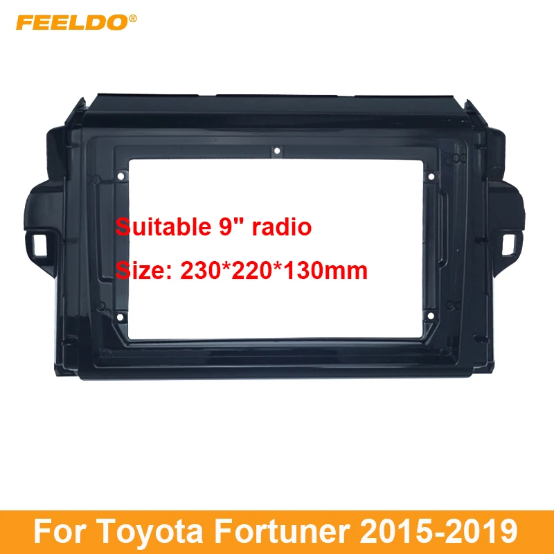 

FEELDO Car Audio Radio 9 Inch 2DIN Fascia Frame Adapter For Toyota Fortuner 2015+ DVD GPS Navigation Installation Dash Trim Kit