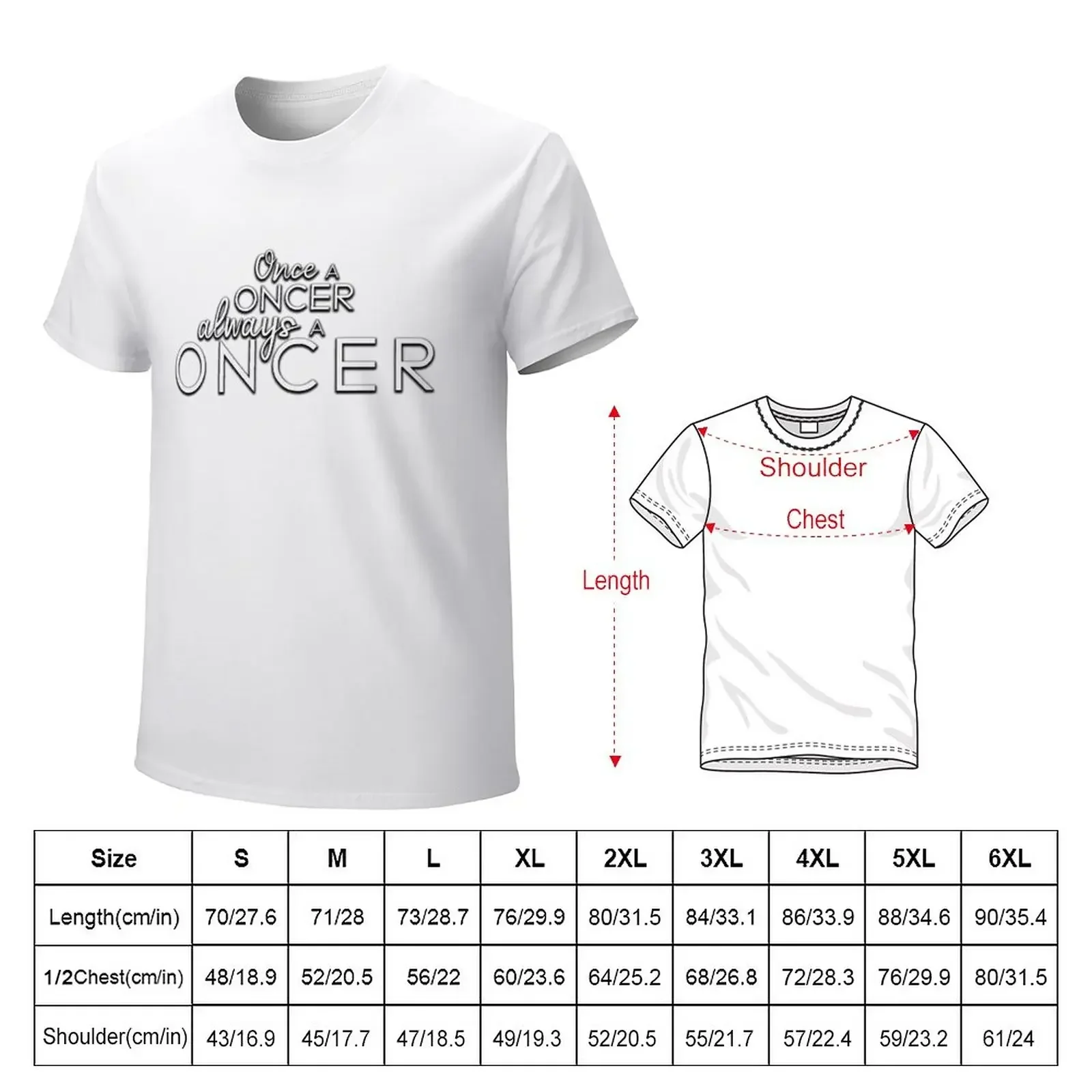 Once a oncer always a ONCER T-Shirt graphic t shirts summer top shirts men graphic