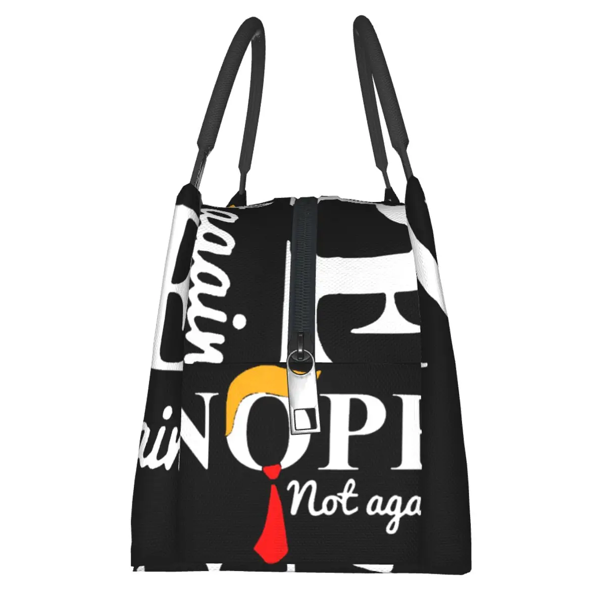 Nope Not Again Portable insulation bag for Cooler Thermal Food Office Pinic Container