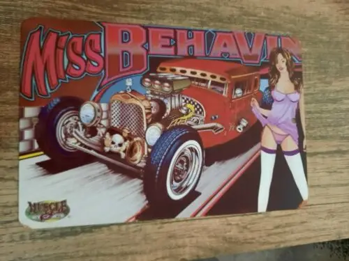 Miss Behavin Hot Rod Garage 8x12 Metal Wall Sign