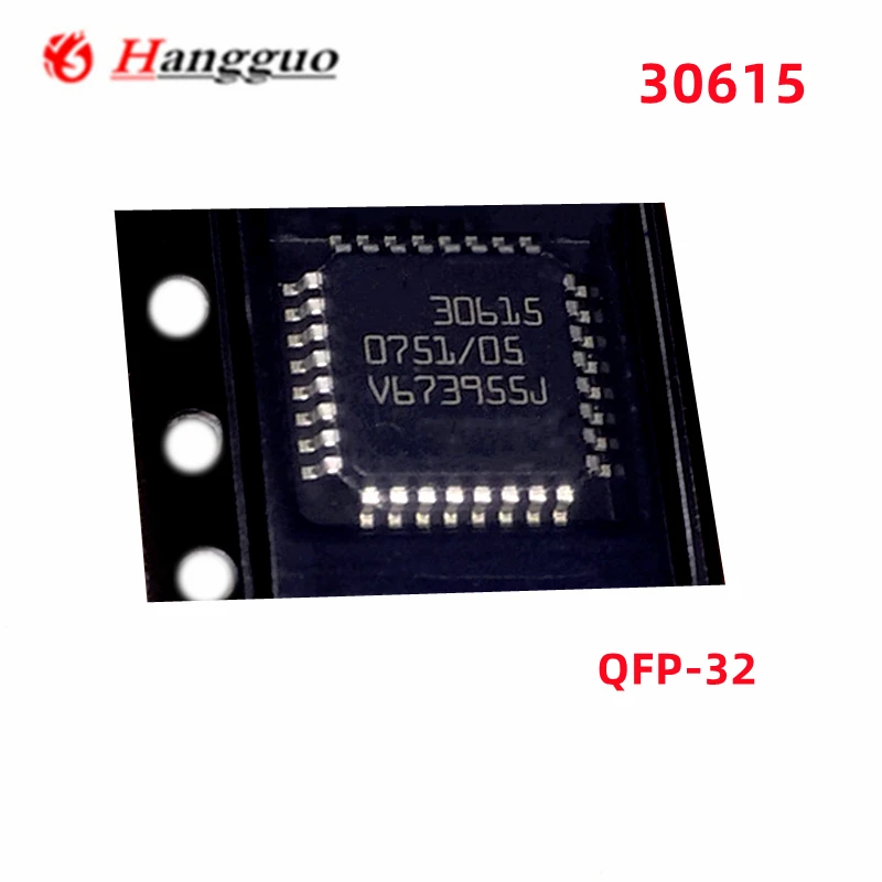 5pcs/Lot Original 30615 QFP-32 Suitable For automotive computer version of vulnerable oxygen sensor Chip