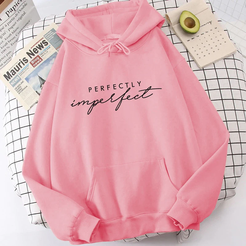 (Premium Hoodie)Fashion Unisex Hoodies Perfectly Imperfect Printed Hooded Seatshirts Streetwear Casual Pullover Tops