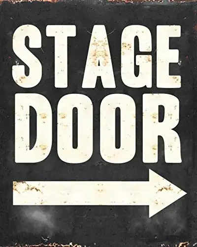 Stage Door Theatre Auditorium Stage Show Play Metal Plaque Tin Sign 12x8 Inches