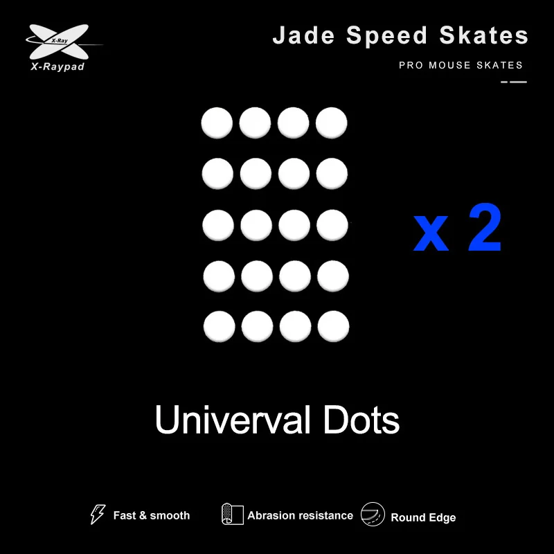 X-Raypad Jade DIY Mouse Skates – Universal 0.8mm PTFE Dots Universal 0.8mm PTFE Dots with diameter 6.5mm dots skates