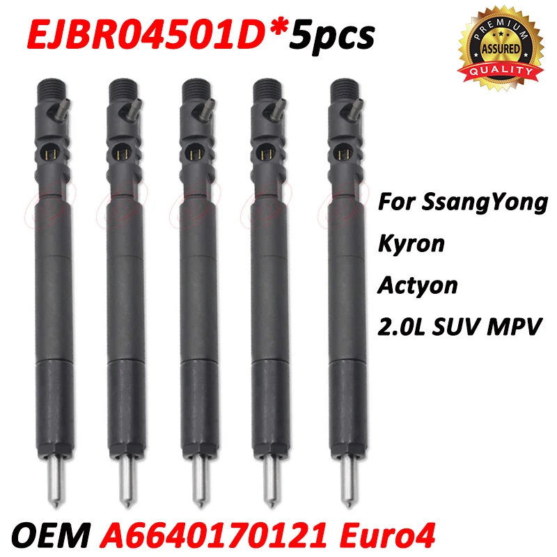 5pcs Diesel Injector Nozzle EJBR04501D A6640170121 6640170121 R04501D For Ssangyong Actyon Kyron 2.0L SUV MPV Euro 4