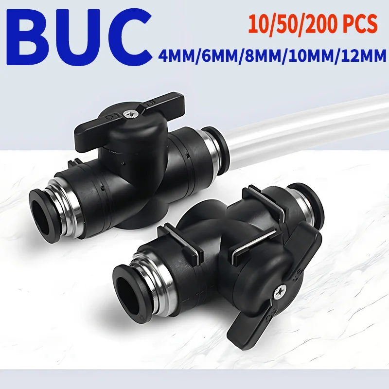 

BUC Pneumatic Quick Connector - PU Hose Connector (4mm, 6mm, 8mm, 10mm, 12mm) - Manual Valve Steering Switch Manual Ball Valve