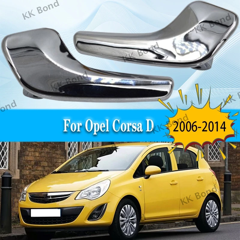 Aluminum Plated Plastic Stainless Interior Door Handle For Opel Corsa D 2006-2014 13297814 13297813 Left Right Doors