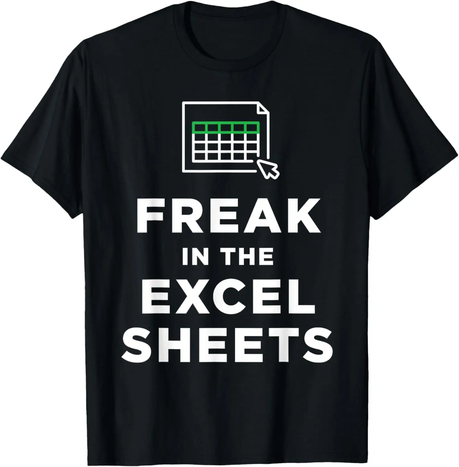 

Футболка Freak in the Excel Sheets с забавной компьютерной шуткой