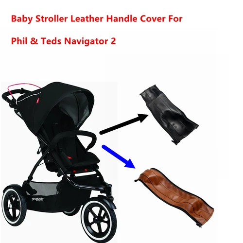 Pu 가죽 손잡이 커버 Phil & Teds Navigator ator 2 베이비 유모차 범퍼 보호 케이스 팔걸이 커버 캐리지 바 액세서리