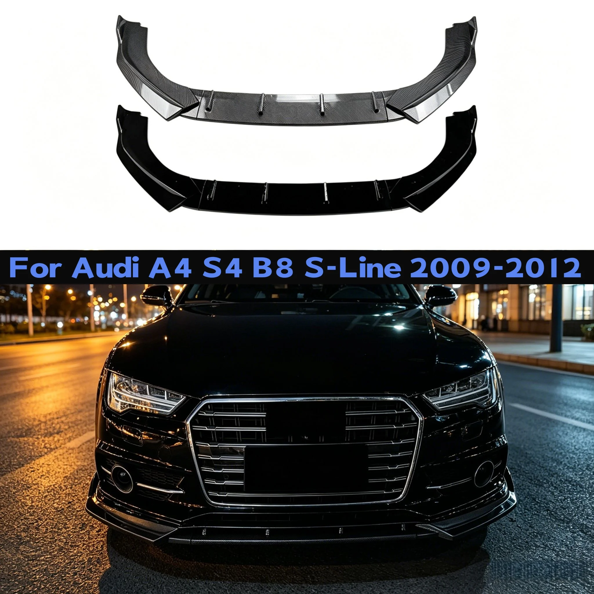 

Front Bumper Splitter Lip For Audi A4 S4 B8 S-Line 2009 2010 2011 2012 Car Spoiler Diffuser Lower Bumper Auto Accessories