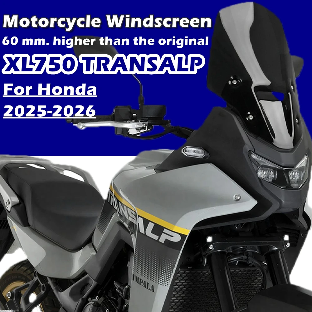 

Motorcycle High Windshield Windscreen For Honda XL750 Transalp XL 750 2025 2026 Wind Shield Deflector Protector Accessories