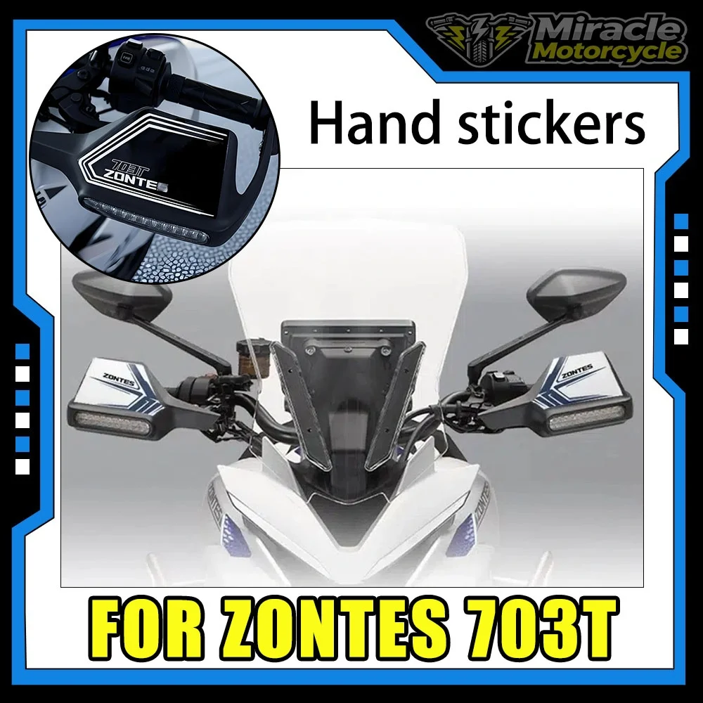 For ZONTES 2026 703-T 703T Motorcycle Modification Handguard Decal Decorative Stickers Protective Sticker Accessories