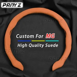 Non-slip Car Steering Wheel Cover Suede For MG 3 5 6 ONE ZS EZS HS MG3 MG5 MG6 MG7 ZS GS GT Car Accessories