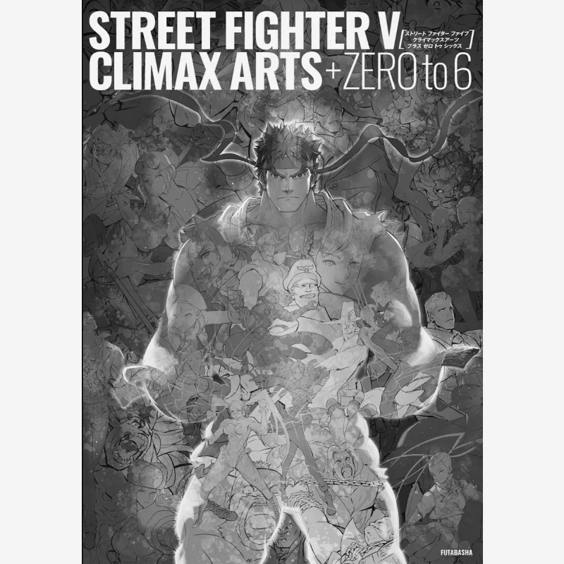 

Street Fighter V Climax Arts Plus Zero To Six Capcom Futaba Society 9784575317794 Book