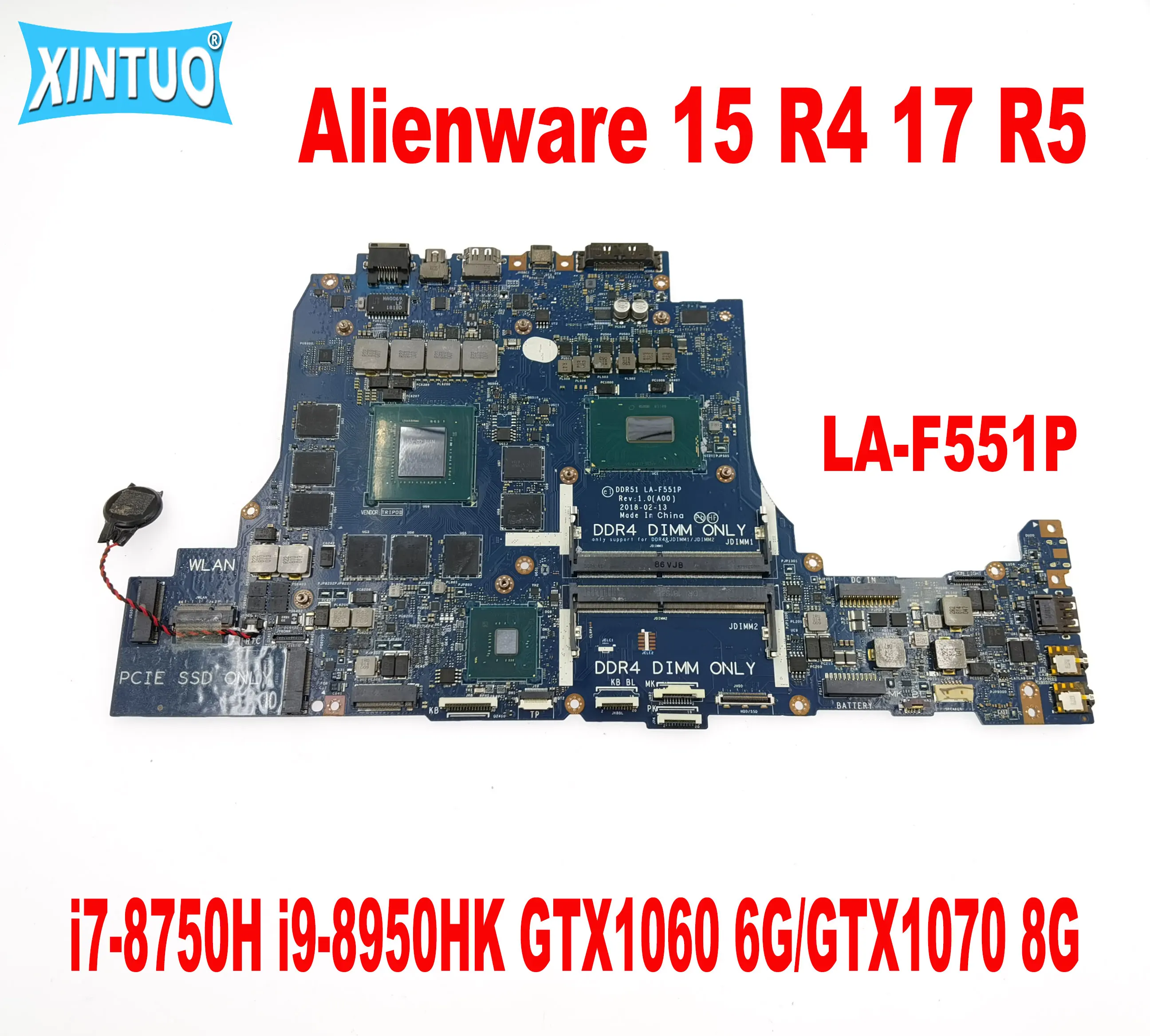 

DDR51 LA-F551P for Dell Alienware 15 R4 17 R5 Laptop Motherboard with i7-8750H i9-8950HK GTX1060 6G/GTX1070 8G DDR4 100% Tested