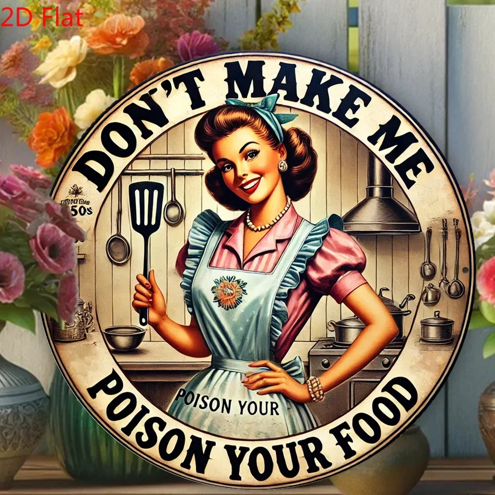 Vintage Kitchen Sign: Don't Let Me Poison Your Food - 20X20 cm (7.8X7.8 inches) 2D Printed Metal Decorative Plaque, Waterproof