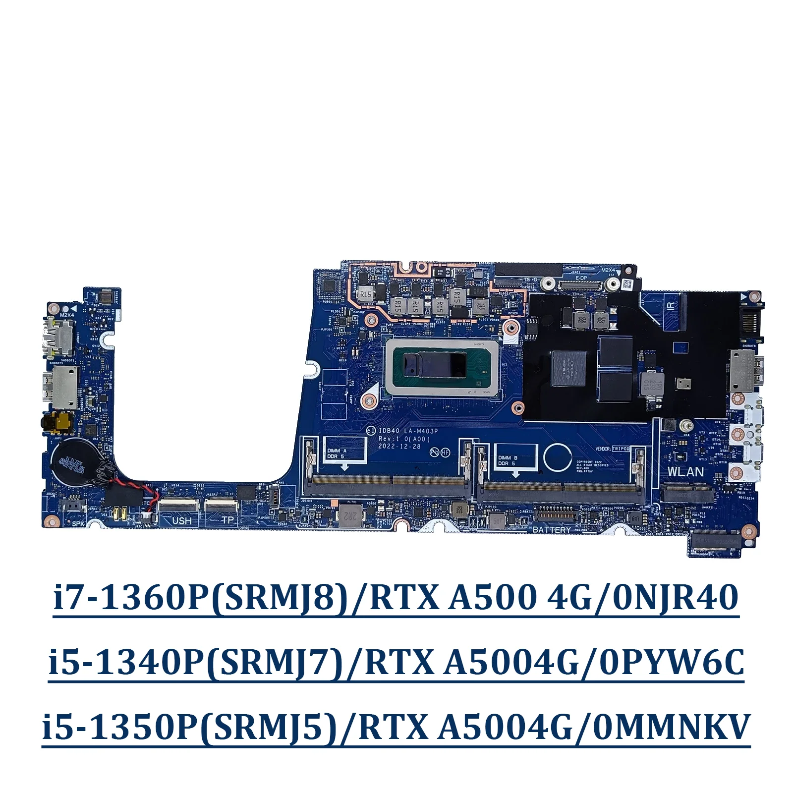 

0NJR40 0PYW6C 0MMNKV For Precision 3480 Laptop Motherboard System Mainboard with i5/i7 13th Gens CPU RTXA500 - 4GB LA-M403P