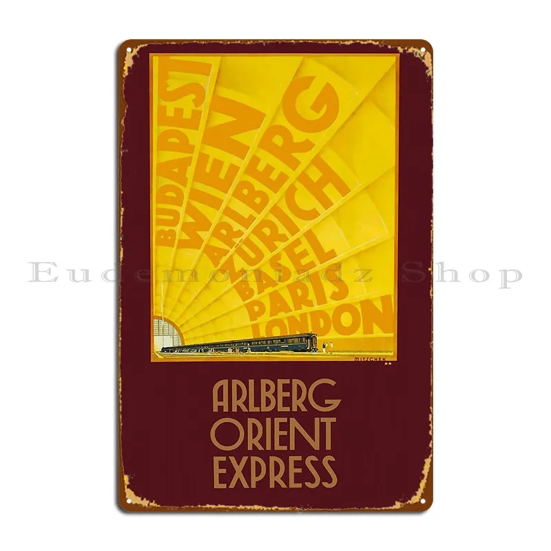 Arlberg Orient Express 1931 Vintage Travel Metal Signs Club Pub Retro Personalized Wall Mural Tin Sign Poster