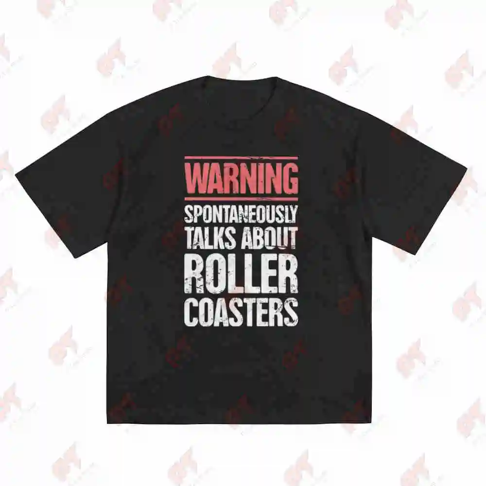 Roller Coaster Theme Park Thrill Ride Enthusiast Warning Short Sleeve Tee 100% Cotton T-Shirt