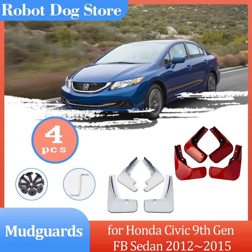 

4 шт. автомобильные брызговики для Honda Civic 9-го поколения FB Sedan 2012 ~ 2015 2013, брызговики, спойлер, аксессуары для крыльев