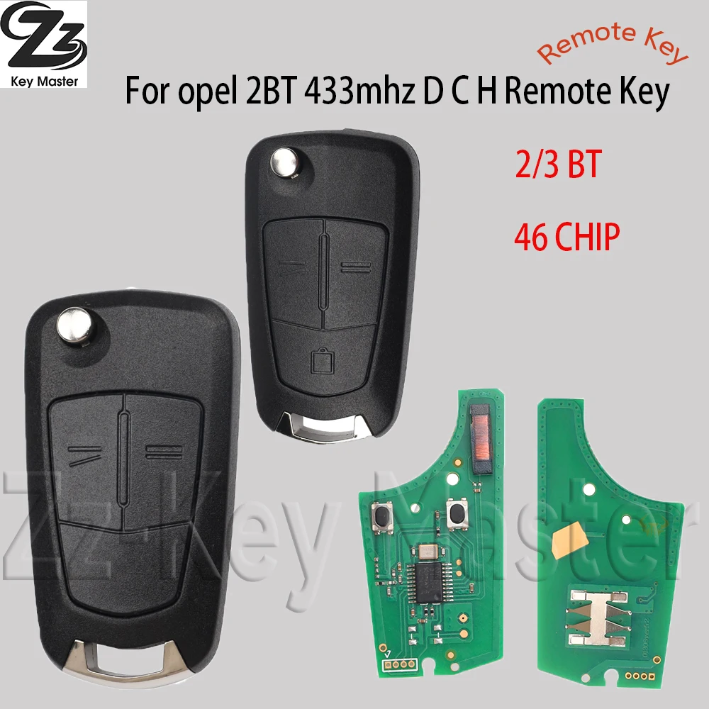 Zz 433MHz PCF7941A 46 Chip   Car Remote Control Key For Opel Corsa D G4 Astra H Zafira B Holden Vectra C Meriva D Vauxhall
