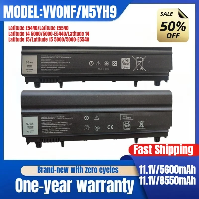 

Applicable To Dell E5440 E5540 6-cell/9-cell VV0NF VJXMC N5YH9 Laptop Battery Replacement Battery Original