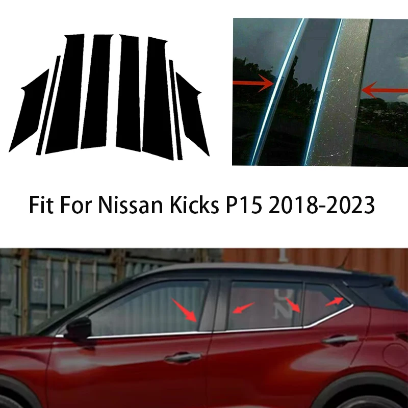 8Pcs Car Pillar Posts Stickers For Nissan Kicks P15 2018 2019 2020 2021 2022 2023 Glossy Black Window Exterior BC Column Trim