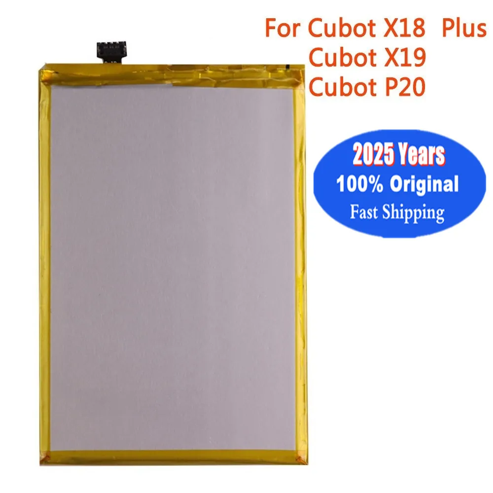 2025 Years 4000mAh Original Battery For Cubot X19 X18 Plus P20 Phone Battery Bateria Fast Shipping + Tools