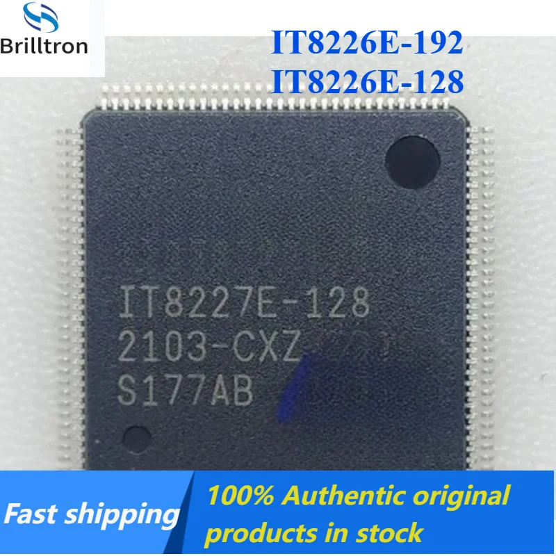 2PCS Original IT8226E-192 IT8226E-128 QFP-128 Brand New in Stock , Fast Shipping.