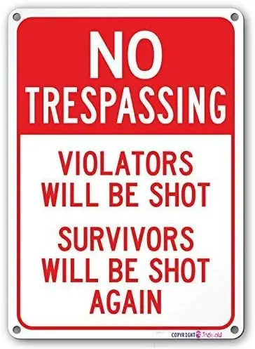 Wall Decor No Trespassing, Trespassers Will Be Shot Gun Sign, Indoor and Outdoor Use, Made Out of Rust-Free Metal, 12" X 8&#