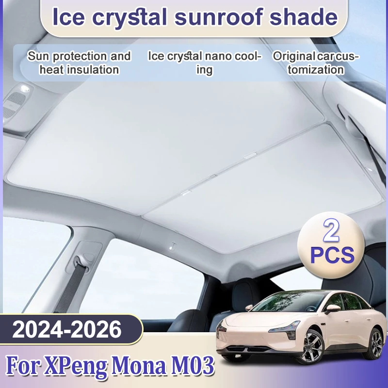 roof-sunshades-for-xpeng-mona-m03-accessories-2024-2025-2026-upgrade-roof-split-sun-shades-glass-roof-front-rear-auto-insulation