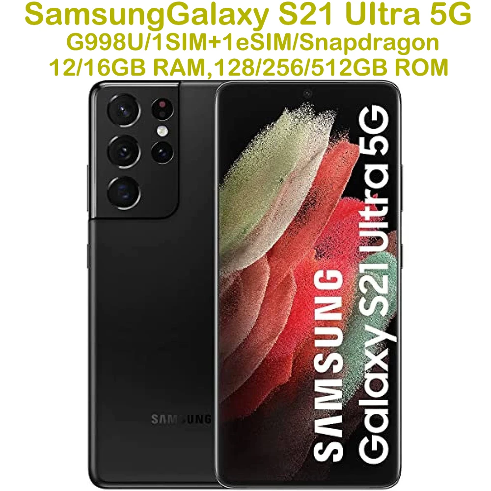 Refurbished Samsung Galaxy S21 Ultra 5G G998U Smart Android Phone 6.8-inch 5000mAh 25W Samsung Phone Four Camera 108MP Unlocked