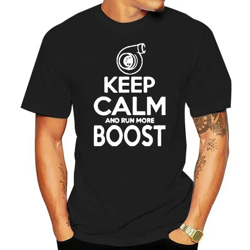 Keep Calm MORE BOOST T Shirt car truck tshirt apparel clothing turbo import psi