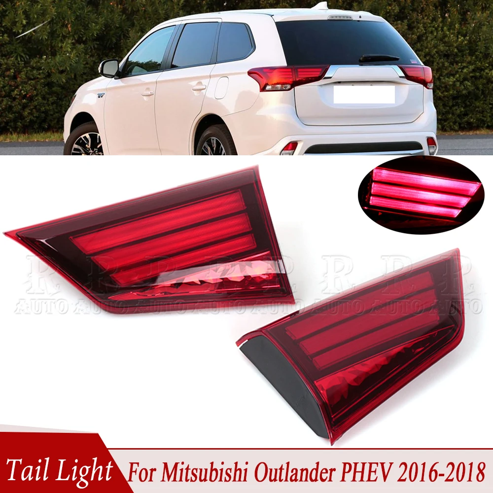 Rear Tail Light Brake Light Turn Signal Lamp Stop Warming Lamp Inner 8331A185 8331A186 For Mitsubishi Outlander PHEV 2016-2021