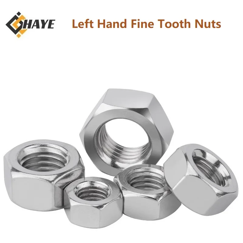 

304 Stainless Steel Left Hand Fine Pitch Nuts M8 M10 M12 M14 M16 M18 M20 M22 M24 M33 Left Handed Fine Tooth Hex Nuts