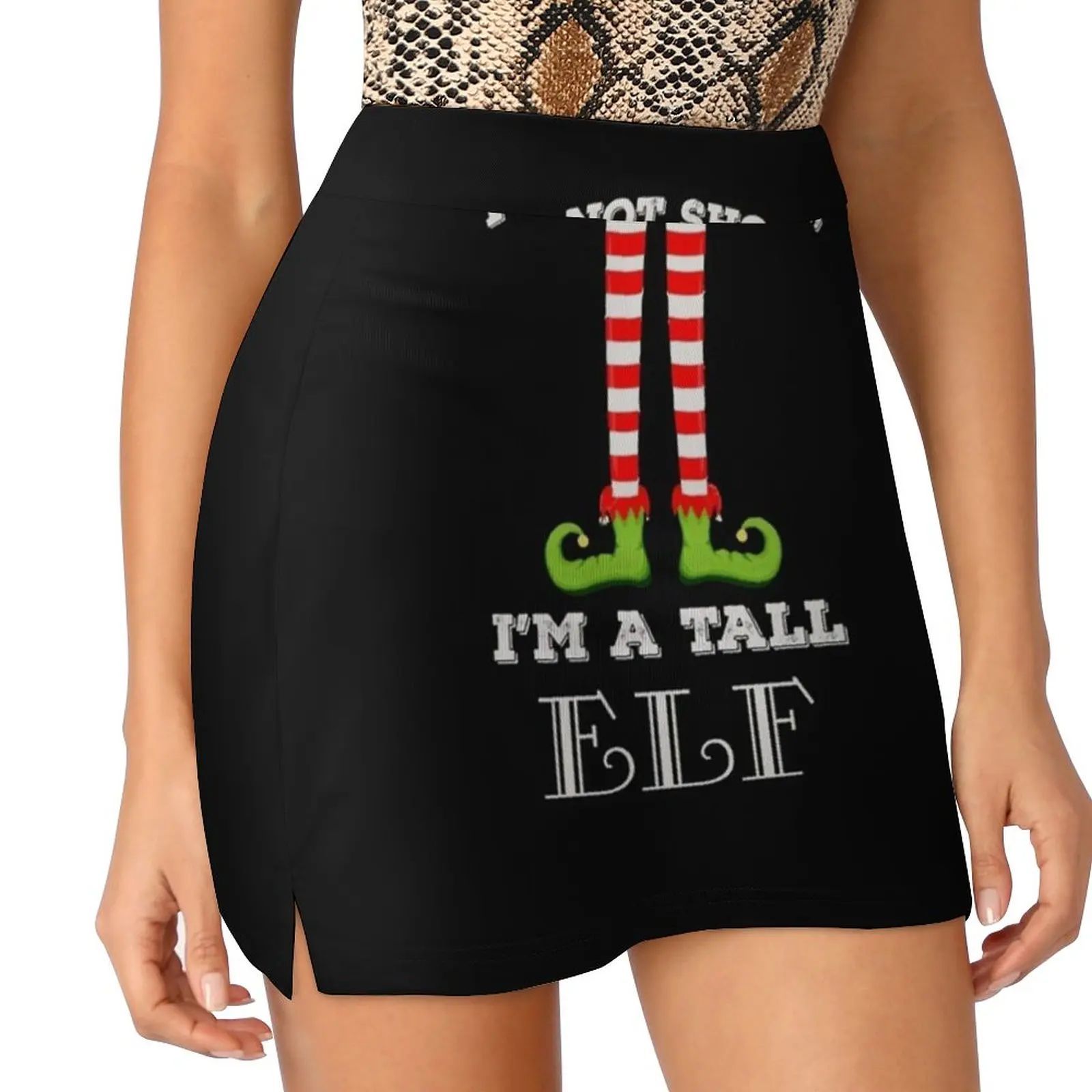 I'M Not Short I'M A Tall Elf Funny Christmas Short People Skirts Woman Fashion 2022 Pant Skirt Mini Skirts Office Short Skirt